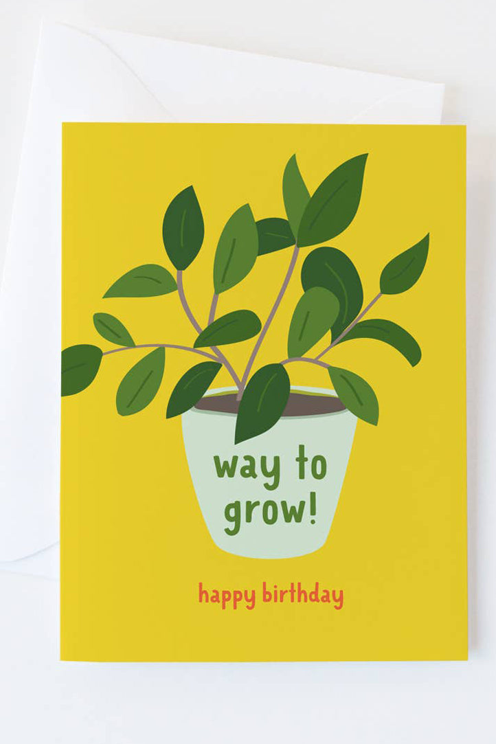Way to Grow Birthday Card