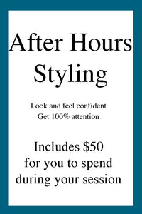 In Store, After hours styling