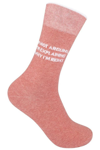 I'm Not Arguing...Socks
